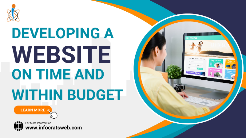 Developing a Website on Time and Within Budget